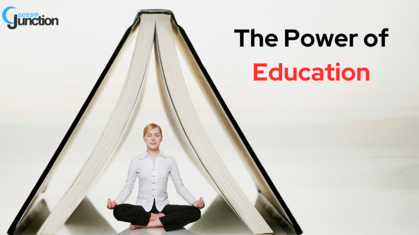 The Power of Education - Gossip Junction